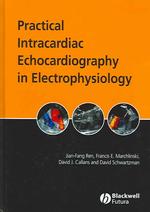Practical Intracardiac Echocardiography in Electrophysiology