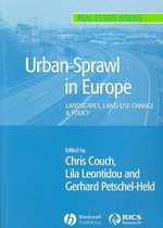 Urban Sprawl in Europe : Landscapes, Land-use Change & Policy (Urban Estate Issues)