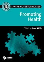 Vital Notes for Nurses : Promoting Health (Vital Notes for Nurses)