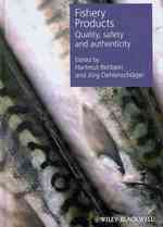 Fishery Products : Quality, Safety and Authenticity