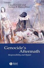 ジェノサイドの後に：責任と修復<br>Genocides Aftermath : Responsibility and Repair (Metaphilosophy)