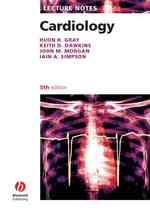 心臓学レクチャーノート（第５版）<br>Lecture Notes Cardiology （5TH）