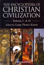 キリスト教文明百科事典（全４巻）<br>Encyclopedia of Christian Civilization
