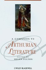 アーサー王文学必携<br>A Companion to Arthurian Literature (Blackwell Companions to Literature and Culture)