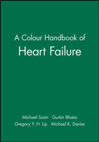A Colour Handbook of Heart Failure : Diagnosis, Investigation, Treatment