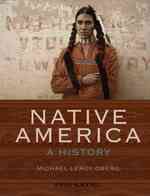 アメリカ先住民の世界<br>Native America : A History