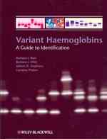 異常ヘモグロビン・ガイド<br>Variant Haemoglobins : A Guide to Identification