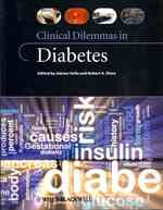 糖尿病における臨床上のジレンマ<br>Clinical Dilemmas in Diabetes (Clinical Dilemmas)