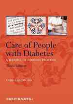 Care of People with Diabetes : A Manual of Nursing Practice （3RD）