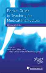 Pocket Guide to Teaching for Medical Instructors （2ND）