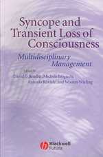 Syncope and Transient Loss of Consciousness : Multidisciplinary Management