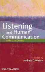 聴くこととコミュニケーション<br>Listening and Human Communication : 21st Century Perspectives （New）