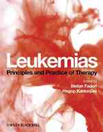 白血病：原理と治療の実際<br>Leukemias : Principles and Practice of Therapy
