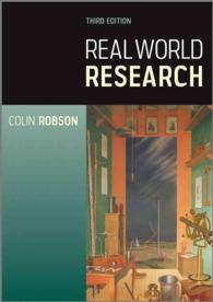 現実世界の調査：入門（第３版）<br>Real World Research : A Resource for Users of Social Research Methods in Applied Settings （3RD）