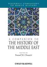 中東史必携<br>A Companion to the History of the Middle East (Blackwell Companions to World History)