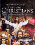 世界のキリスト教<br>The World's Christians : Who They Are, Where They Are, and How They Got There