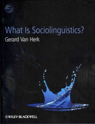 社会言語学とは何か<br>What Is Sociolinguistics? (Linguistics in the World)