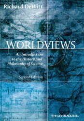 科学史・科学哲学入門（第２版）<br>Worldviews : An Introduction to the History and Philosophy of Science （2ND）