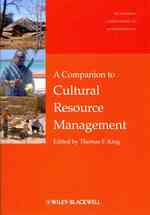 文化資源管理必携<br>A Companion to Cultural Resource Management (Blackwell Companions to Anthropology)