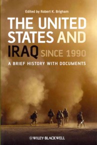 1990年以降の米国－イラク関係<br>The United States and Iraq since 1990 : A Brief History with Documents