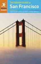 The Rough Guide to San Francisco & the Bay Area (Rough Guide San Francisco) （9TH）