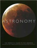 Astronomy : The Definitive Guide to the Universe