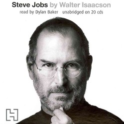 Steve Jobs : The Exclusive Biography -- CD-Audio