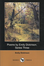 Poems by Emily Dickinson : Series Three