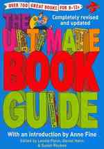 Ultimate Book Guide : Over 600 Great Books for 8-12s (Ultimate Book Guides) -- Paperback / softback （2 Revised）