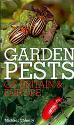 Garden Pests of Britain and Europe