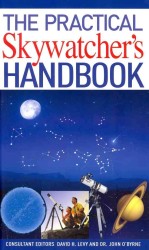 The Practical Skywatcher's Handbook