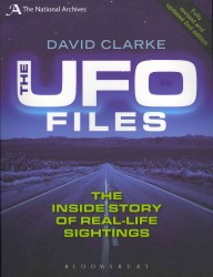 The UFO Files : The inside Story of Real-Life Sightings （2 REV UPD）