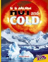 Hot and Cold (Fast Lane Yellow Non-fiction) （SPI PMPLT）