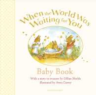 When the World Was Waiting for You : Baby Book （GJR）