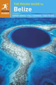 The Rough Guide to Belize (Rough Guide Belize) （6TH）