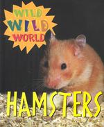Hamsters (Wild Wild World)