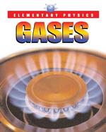 Gases (Elementary Physics)