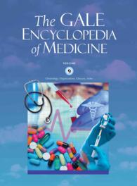 ゲール医学百科事典（第５版･全９巻）<br>The Gale Encyclopedia of Medicine (9-Volume Set) (Gale Encyclopedia of Medicine) （5TH）