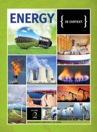 背景から理解するエネルギー（全２巻）<br>Energy : In Context: 2 Volume Set (Energy in Context)