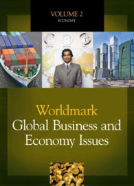 Worldmark Global Business and Economy Issues : 2 Volume Set (Worldmark Global Business and Economy Issues)