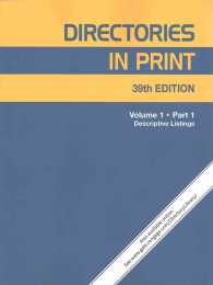 Directories in Print : 2 Volume Set: A Descriptive Guide to Print and Non-Print Directories, Buyer's Guides, Roster and Other Address Lists of All Kinds (Directories in Print) （39TH）