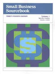 中小企業向けビジネス情報ガイド（第３４版・全６巻）<br>Small Business Sourcebook (6-Volume Set) (Small Business Sorcebook) （34）