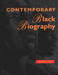 Contemporary Black Biography : Profiles from the International Black Community (Contemporary Black Biography)