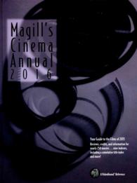 Magill's Cinema Annual : 2016: a Survey of Films of 2015 (Magill's Cinema Annual) （2016th 2016）