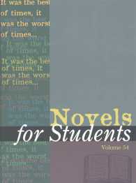 Novels for Students : Presenting Analysis, Context and Criticism on Commonly Studied Novels (Novels for Students)