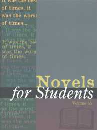 Novels for Students : Presenting Analysis, Context and Criticism on Commonly Studied Novels (Novels for Students)