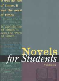 Novels for Students : Presenting Analysis, Context and Criticism on Commonly Studied Novels (Novels for Students)