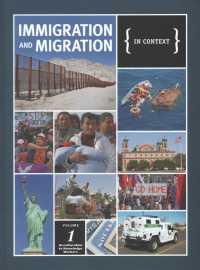 Immigration and Migration : In Context: 2 Volume Set (Immigration and Migration: in Context)
