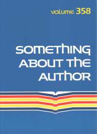 Something about the Author : Facts and Pictures about Authors and Illustrators of Books for Young People (Something about the Author)