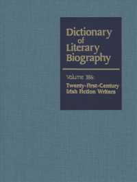 Dlb 386 : Twenty-First Century Irish Fiction Writers (Dictionary of Literary Biography)
